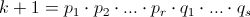 k+1=p_1\cdot p_2\cdot ...\cdot p_r\cdot  q_1\cdot ...\cdot q_s