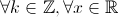 \forall k\in\mathbb{Z},\forall x\in\mathbb{R}