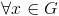 \forall x\in G