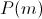 P(m)