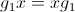 g_1x=xg_1