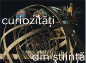 Curiozitati din stiinta
